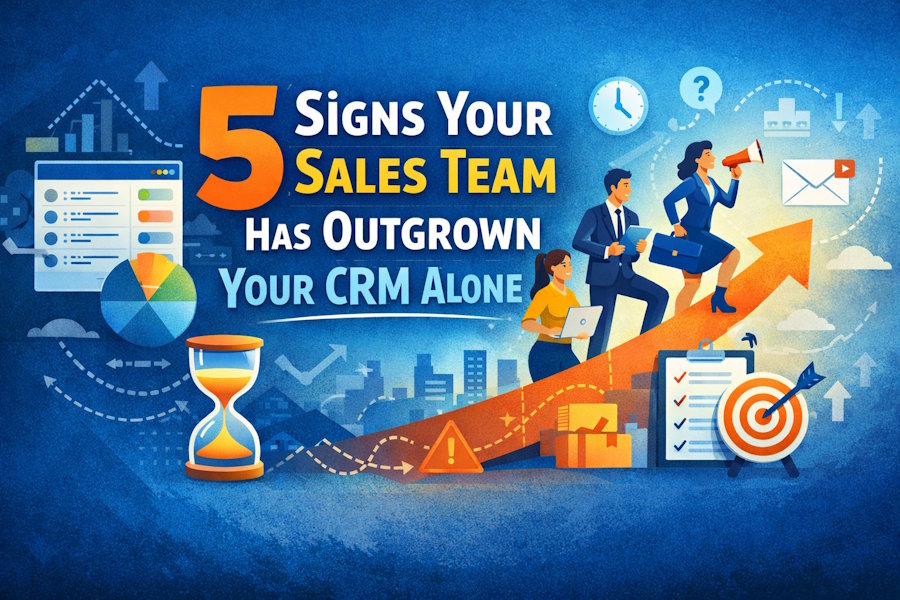 5 Signs Your Sales Team Has Outgrown Your CRM Alone