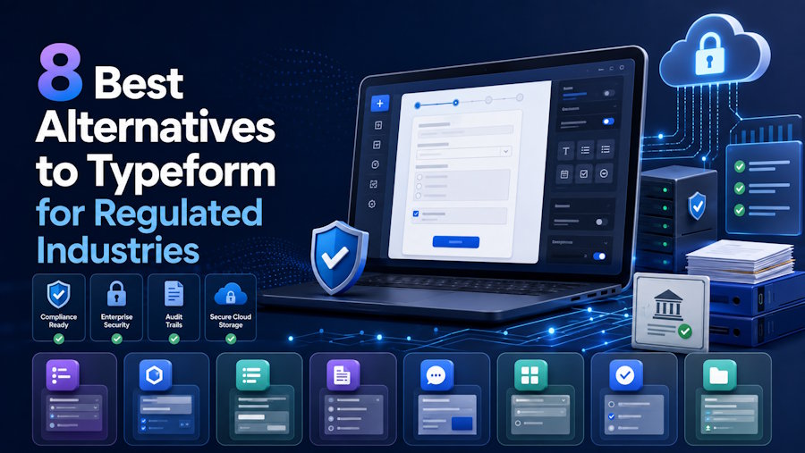 8 Best Alternatives to Typeform for Regulated Industries