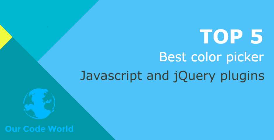 Top 5 Best javascript jQuery picker plugins | Our Code World