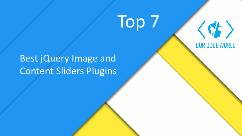 Top 7 Best Jquery Image And Content Sliders Plugins Our