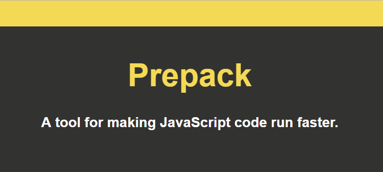 Prepack: a partial evaluator for JavaScript that generates efficient JavaScript