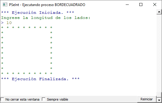 How to print the border of an empty square with asterisks in PseInt