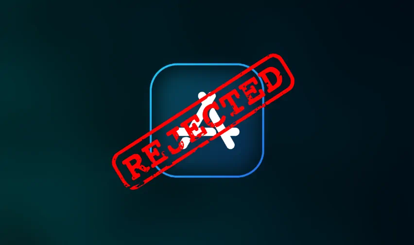 8 Common Reasons Why Apple Rejects Some Apps For App Store