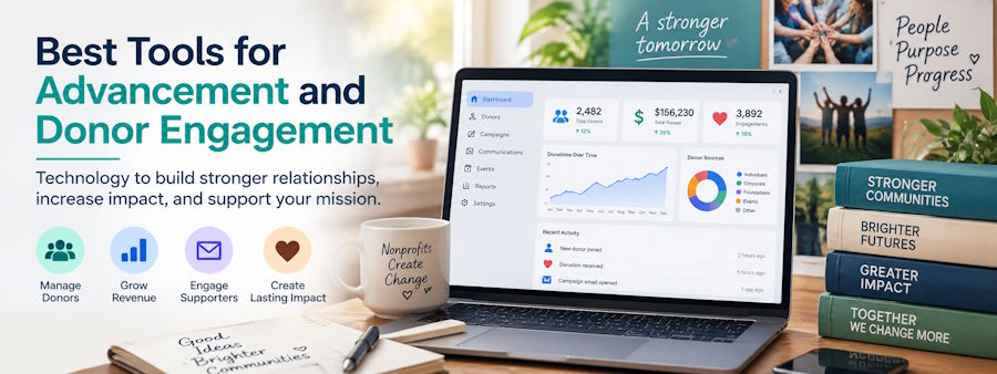 Best Tools for Advancement and Donor Engagement