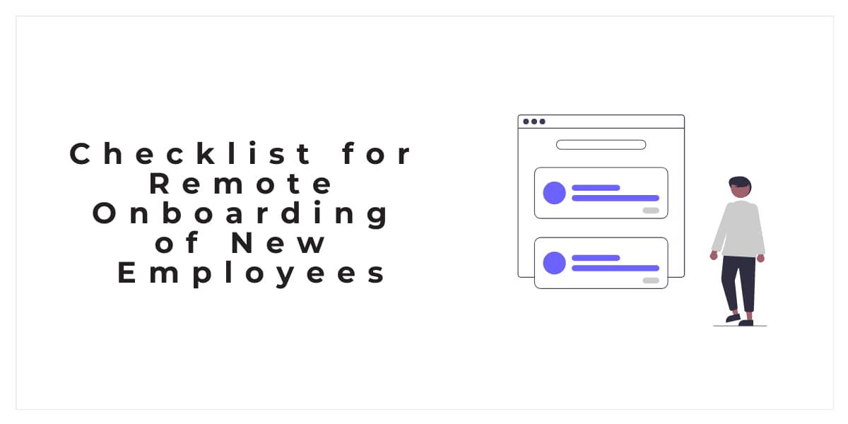 Checklist for Remote Onboarding of New Employees