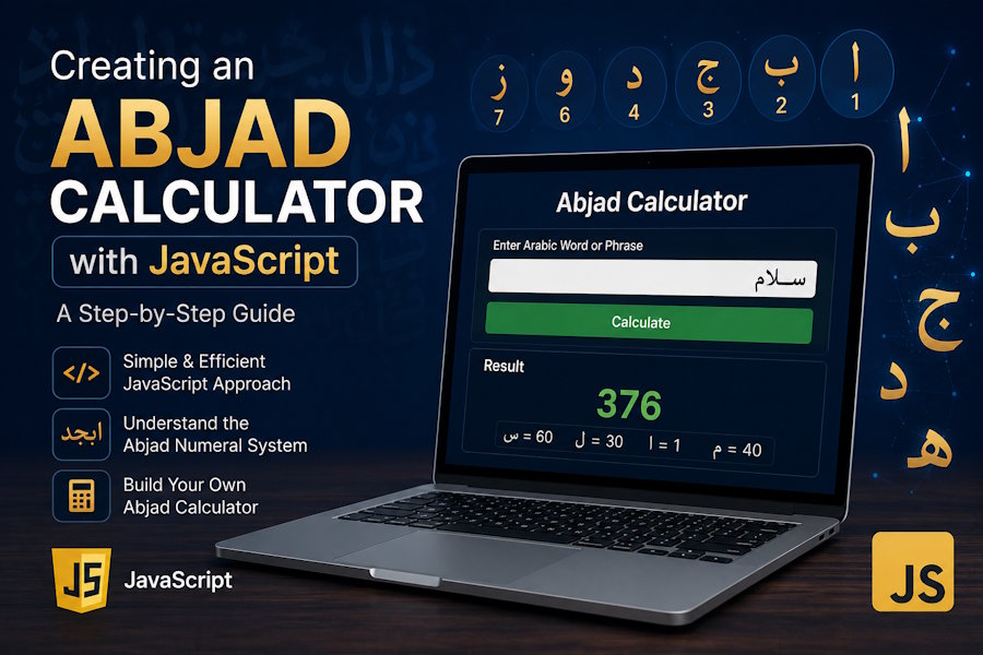 Creating an Abjad Calculator with JavaScript: A Step-by-Step Guide
