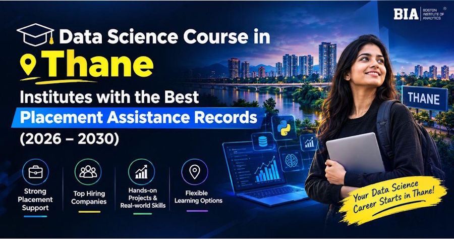 Data Science Course in Thane: Institutes with Best Placement Assistance (2026–2030)