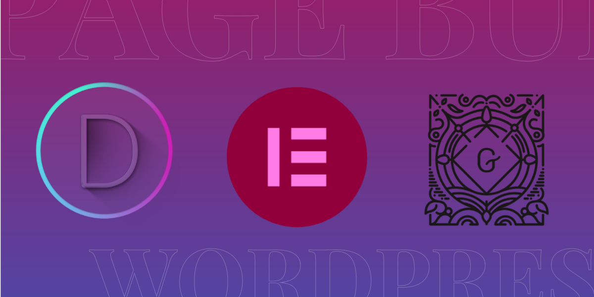 Divi vs Elementor vs Gutenberg - WordPress Page Builder Comparison