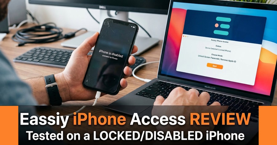 Eassiy iPhone Access Review: Tested on a Locked/Disabled iPhone