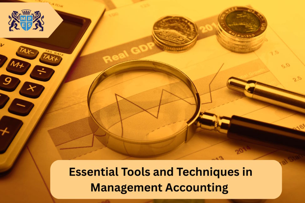 Essential Tools and Techniques in Management Accounting