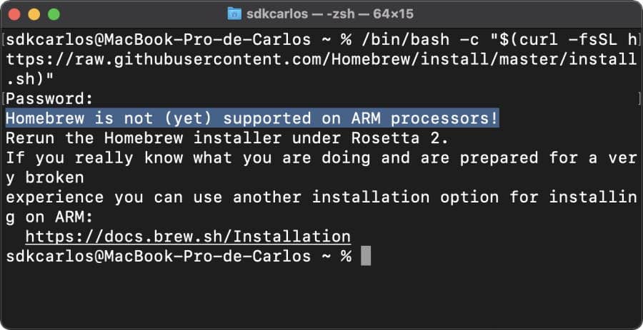 Cómo resolver el error de instalación de Homebrew: Homebrew is not (yet) supported on ARM processors! (Homebrew no es (todavía) compatible con los procesadores ARM)