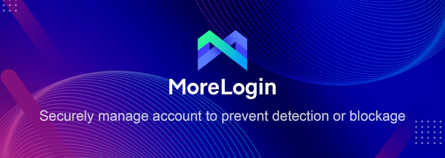 MoreLogin Cloud Phone for Android App Testing Teams