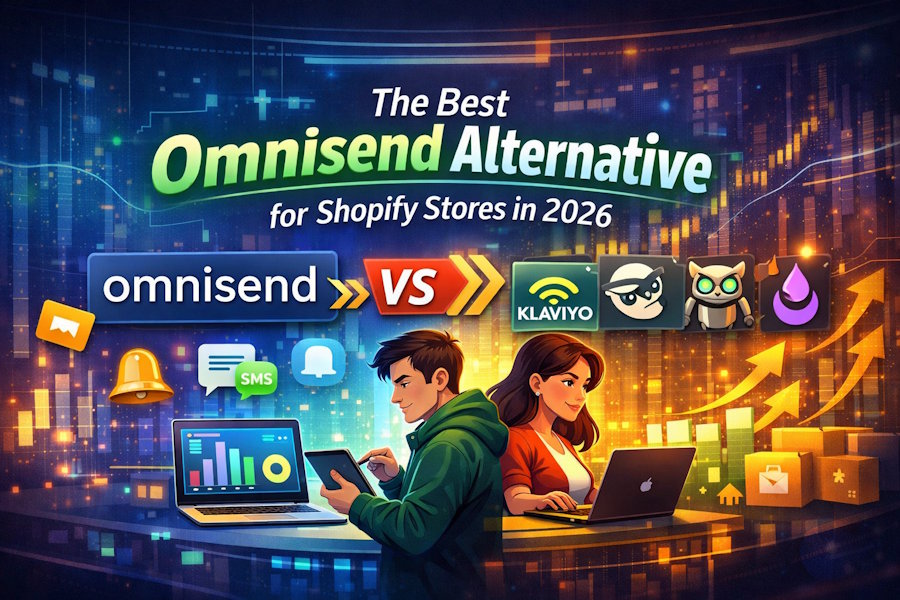 The Best Omnisend Alternative for Shopify Stores in 2026