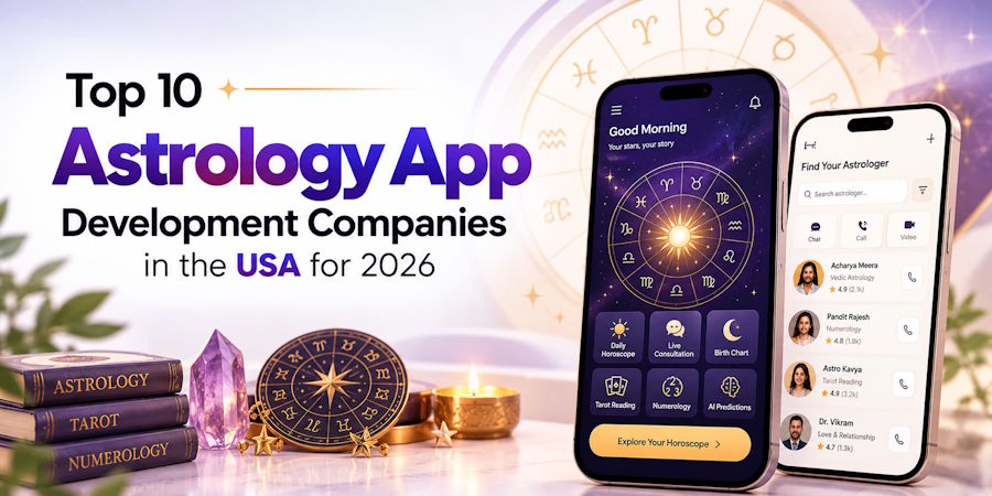 Top 10 Astrology App Development Companies in USA 2026