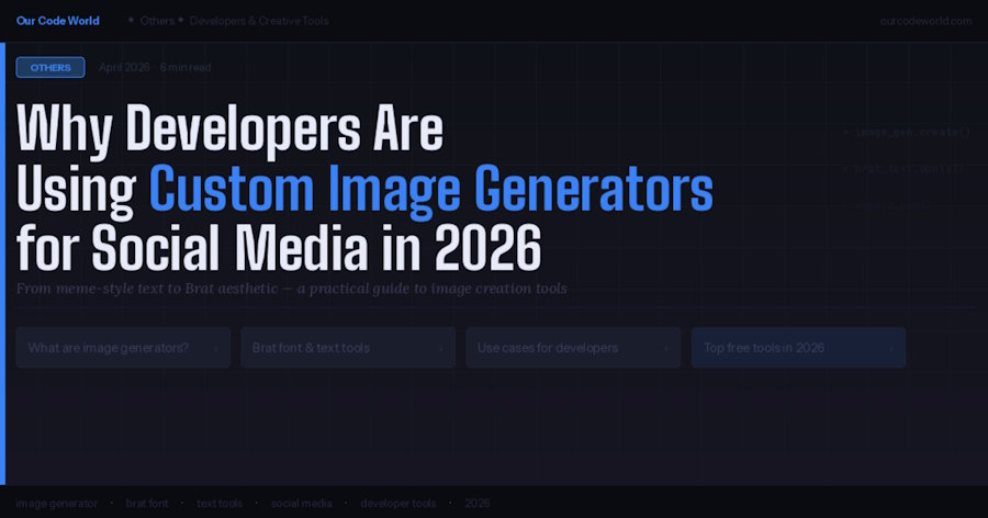 Why Developers Are Using Custom Image Generators for Social Media in 2026