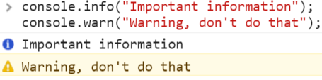 Default console warning and info